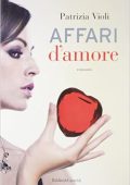 Patrizia Violi - Affari d'amore (2013)
