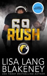 Lisa Lang Blakeney – Nighthawk Vol. 5. Rush (2023)