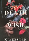 K Webster - Death Wish. Deception Duet Vol. 2 (2023) Traduzione amatoriale