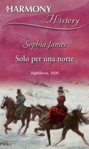 Sophia James – Solo per una notte (2011)