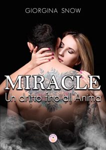 Giorgina Snow – Miracle: Un dritto fino all’Anima (2023)