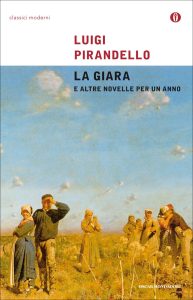 Luigi Pirandello – La giara e altre novelle per un anno (2011)