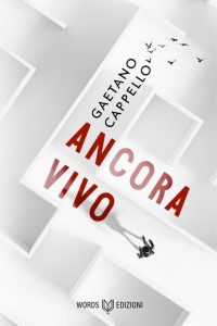 Gaetano Cappello – Ancora vivo (2023)