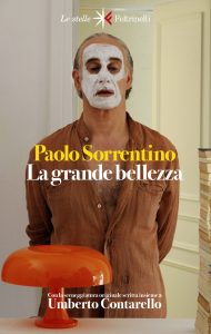 Paolo Sorrentino – La grande bellezza. Diario del film. Nuova edizione (2023)
