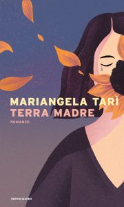 Mariangela Tarì – Terra madre (2023)