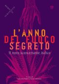 AA.VV. - L'anno del fuoco segreto (2023)