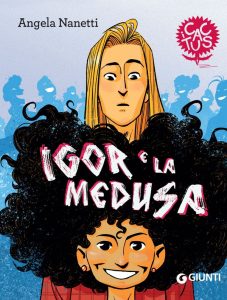 Angela Nanetti – Igor e la medusa (2023)