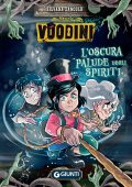 Silvana Zancolò - Voodini. L'oscura palude degli spiriti (2023)
