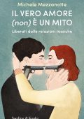Michele Mezzanotte - Il vero amore (non) è un mito (2023)