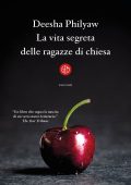 Deesha Philyaw - La vita segreta delle ragazze di chiesa (2023)