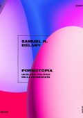 Samuel R. Delany - Pornotopia (2023)