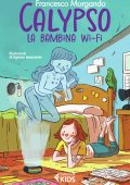 Francesco Morgando - Calypso, la bambina wi-fi (2023)