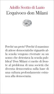 Adolfo Scotto di Luzio – L’equivoco don Milani (2023)