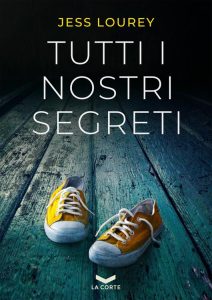 Jess Lourey – Tutti i nostri segreti (2022)