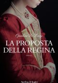 Opaline De Lacy - La proposta della regina (2023)