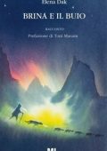 Elena Dak - Brina e il Buio (2023)