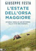 Giuseppe Festa - L'estate dell'Orsa Maggiore (2023)