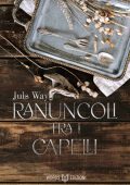 Juls Way - Ranuncoli tra i capelli (2023)