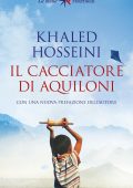 Khaled Hosseini - Il cacciatore di aquiloni (Nuova edizione) (2023)