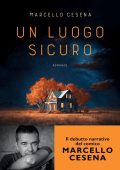 Marcello Cesena - Un luogo sicuro (2023)
