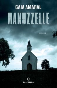 Gaia Amaral – Manuzzelle (2021)