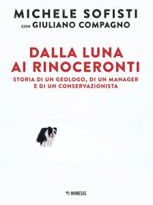 Michele Sofisti, Giuliano Compagno – Dalla luna ai rinoceronti (2023)