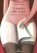 Élisa Brune, Yves Ferroul - Il segreto delle donne (2011)