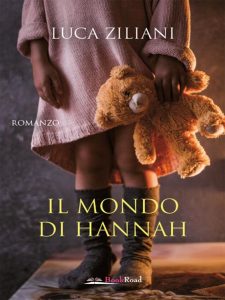 Luca Ziliani – Il mondo di Hannah (2023)