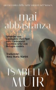 Isabella Muir – Mai Abbastanza (2023)
