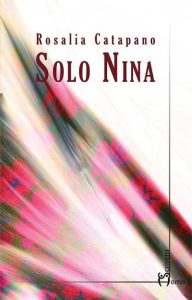 Rosalia Catapano – Solo Nina (2023)
