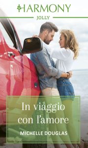 Michelle Douglas – In viaggio con l’amore (2022)