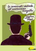 Andrea Carlo Cappi - Le surreali inchieste del commissario Magritte (2011)