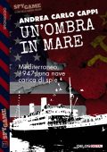Andrea Carlo Cappi - Un’ombra in mare (2021)