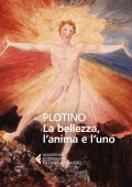 Plotino - La bellezza, l'anima e l'uno (2021)