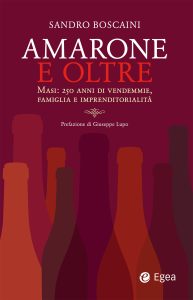 Sandro Boscaini – Amarone e oltre (2022)