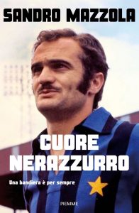 Sandro Mazzola – Cuore nerazzurro (2023)