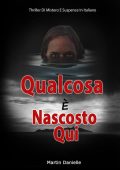 Martin Danielle - Qualcosa è nascosto qui (2023)