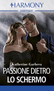 Katherine Garbera – I segreti del Cattleman’s Club Vol. 12. Passione dietro lo schermo (2022)