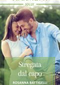Rosanna Battigelli - Stregata dal capo (2019)