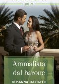 Rosanna Battigelli - Ammaliata dal barone (2022)