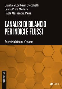 Gianluca Lombardi Stocchetti, Emilia Merlotti, Paola Alessandra Paris – Analisi di bilancio per indici e flussi. II edizione (2022)
