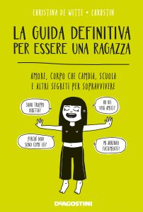 Christina De Witte, Chrostin – La guida definitiva per essere una ragazza (2020)