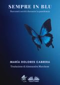 María Dolores Cabrera - Sempre in blu (2023)