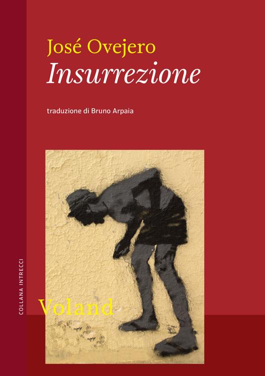 José Ovejero – Insurrezione (2022)