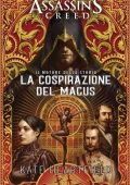 Kate Heartfield - Assassin’s Creed. La cospirazione del Magus (2023)