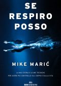 Mike Maric - Se respiro, posso (2023)