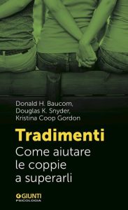 Donald Baucom, Douglas Snyder, Kristina Coop Gordon – Tradimenti (2023)