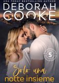 Deborah Cooke - Flatiron Five Fitness Vol. 3. Solo una notte insieme (2023)