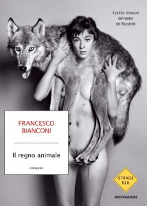 Francesco Bianconi – Il regno animale (2011)