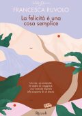 Francesca Ruvolo - La felicità è una cosa semplice (2023)